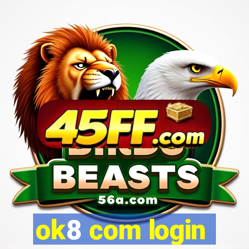 ok8 com login